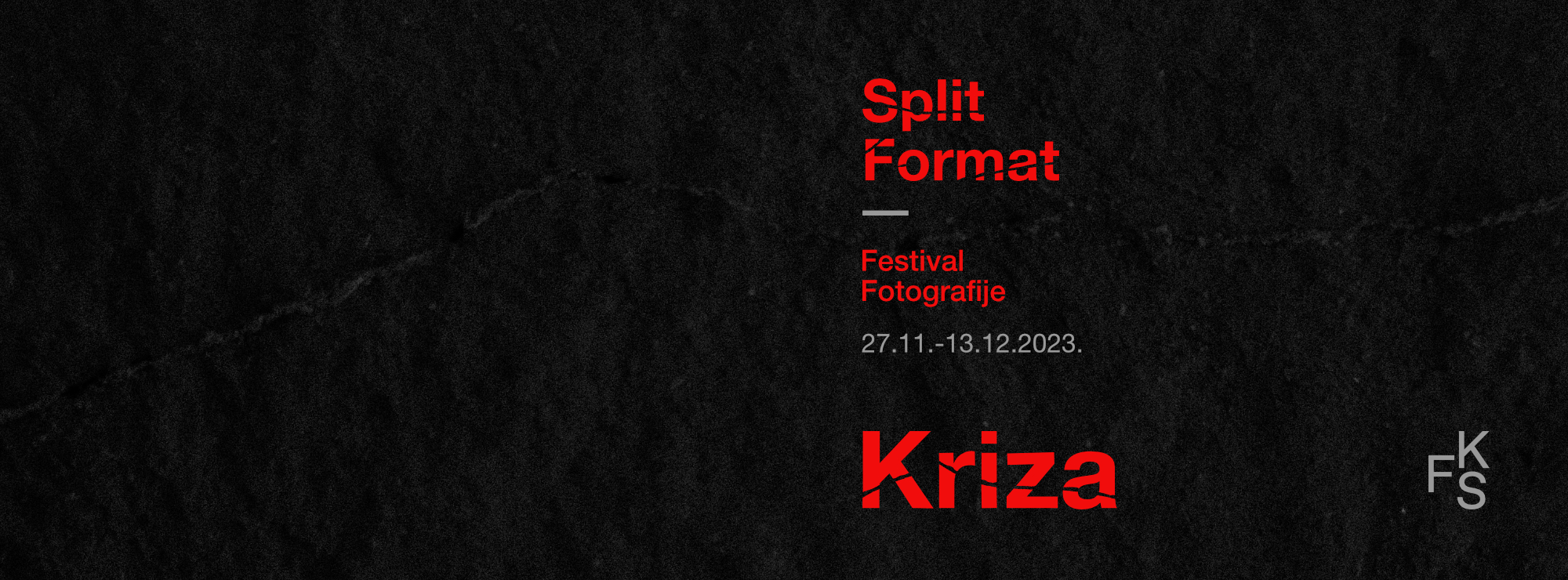 SPLIT FORMAT 2023: OPEN CALL “CRISIS”