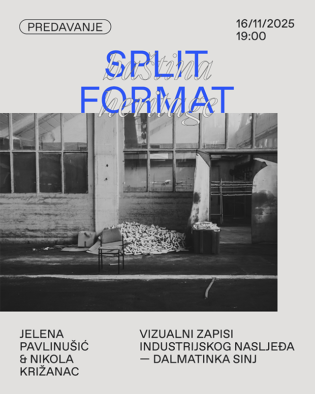 Jelena Pavlinušić i Nikola Križanac: Vizualni zapisi industrijskog nasljeđa - Dalmatinka Sinj